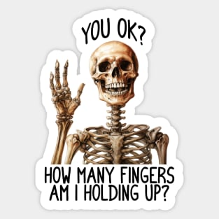 How Many Fingers Am I Holding funny skeleton Sticker